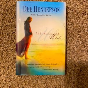 “The Marriage Wish” Novel by Dee Henderson